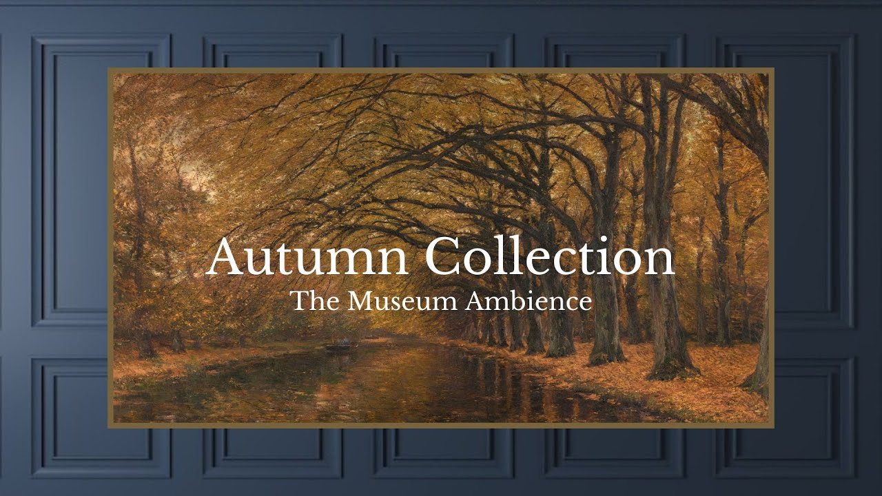 Vintage Autumn Landscape • Vintage Art for TV • 2 hours of HD painting • Autumn Ambience