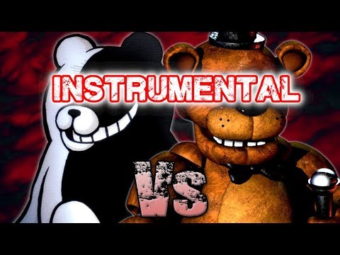 ¡Instrumental!- Monokuma Vs Freddy(By BenderCat y RTX)