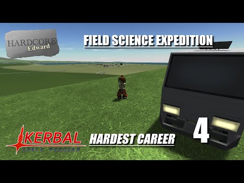 Kerbal Space Program | Hardest Career | 4 | Field Science Expedition