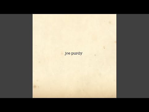 Leave Me Be - Joe Purdy
