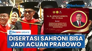 Wajah Semringah Sahroni Wisuda Doktor: IPK 3,95 Nyaris Sempurna, Skripsi Bisa Jadi Acuan Prabowo