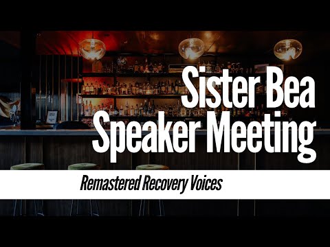 Sister Bea Speaker Meeting