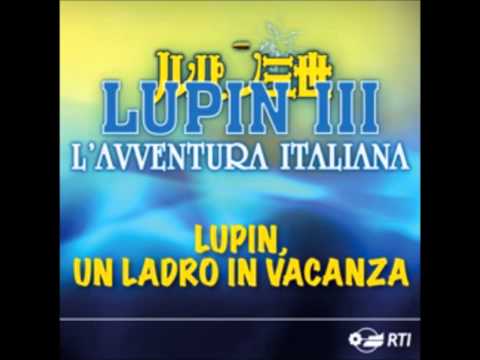 Moreno feat. Giorgio Vanni - Lupin, un ladro in vacanza (audio) - Sigla completa