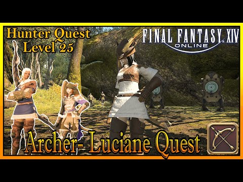 Luciane Quest Rank 25 "Homecoming" | Archer 100% Completion | Final Fantasy XIV