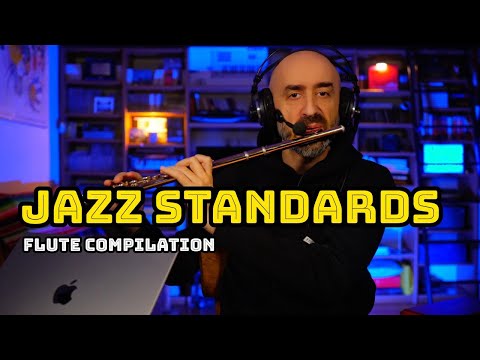 Classic Jazz Standards on Flute – Compilation