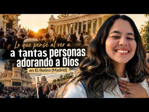 ❤️‍🔥Adoración Pública🔥🪵Muchas personas adorando a Dios en El Retiro (Madrid)