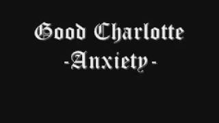 Good Charlotte - Anxiety