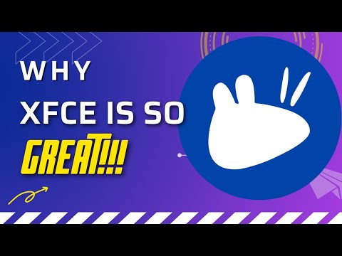 Why Xfce is so GREAT!