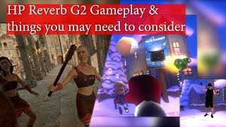 VR Gameplay and things to consider with HP Reverb G2