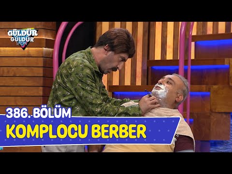 The Conspirator Barber - Episode 386 (Güldür Güldür Show)