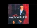 Michael Buble Dream