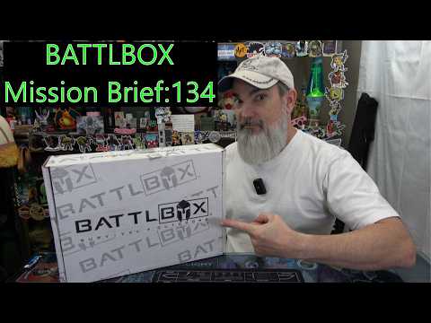 BATTLBOX Mission Brief: 134 Unboxing !!!!!!!!!