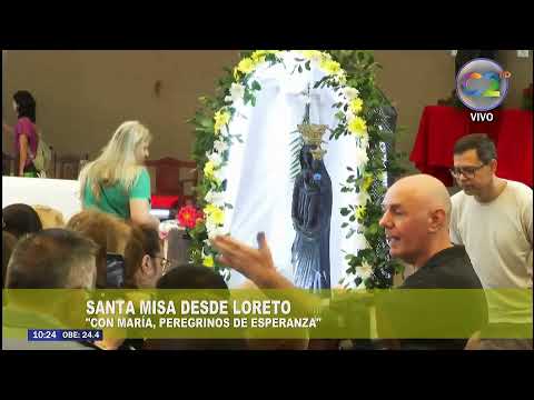 SANTA MISA EN VIVO DESDE LORETO