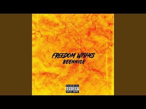 FREEDOM WISHES