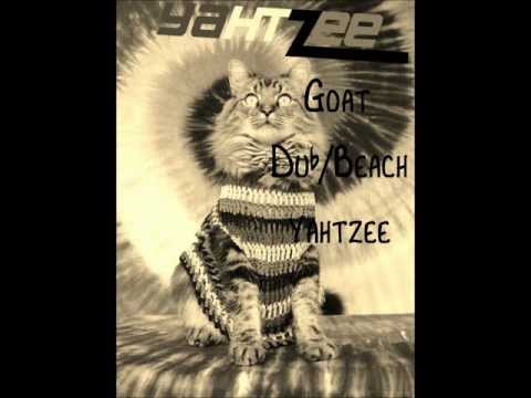Goat Dub/Beach - Yahtzee