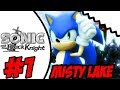 Sonic And The Black Knight Wii Part 1 Misty Lake