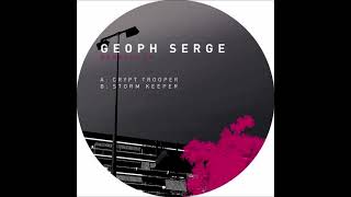 Geoph Serge – Crypt Trooper