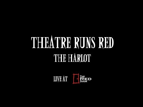 Theatre Runs Red - The Harlot