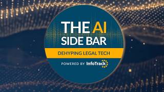 Coming Soon: The AI Sidebar - Dehyping Legal Tech