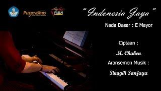 Download lagu Indonesia Jaya - Chaken M (Nada Dasar E Mayor) FSL2N Menyanyi Tunggal SD mp3