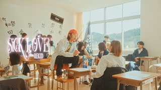 SICK LOVE / REKID