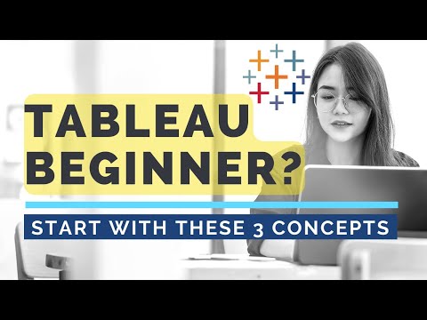 Tableau Tutorial for Beginners - 3 Important Concepts you NEED to know