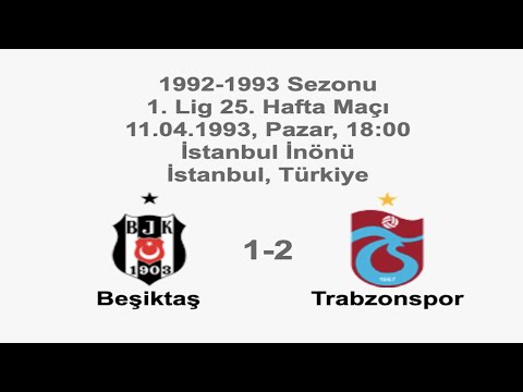 Beşiktaş 1-2 Trabzonspor [HD] 11.04.1993 - 1992-1993 Turkish 1st League Matchday 25 (Ver. 2)