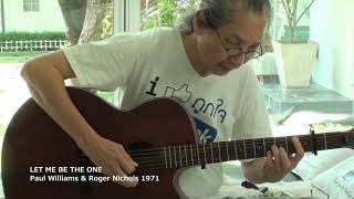LET ME BE THE ONE  - Paul Williams/The Carpenters Covered by Flint
