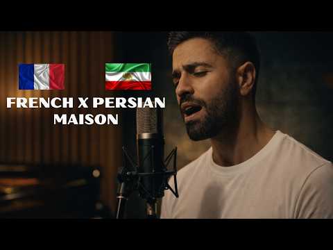 MAISON for IRAN - Acoustic French × Persian Cover | Navan
