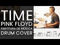 TIME ⏱ PINK FLOYD DRUM COVER PARTITURA