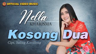 Nella Kharisma - Kosong Dua [Official Music Video]