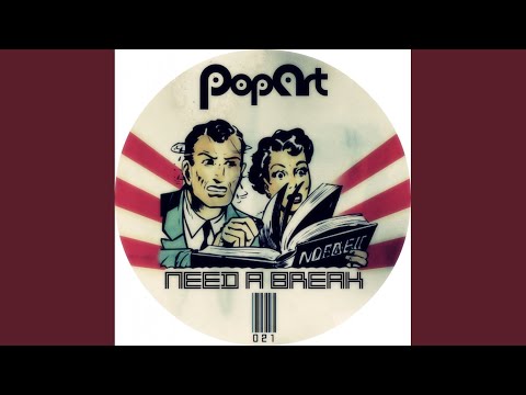 Need A Break (Original Mix)