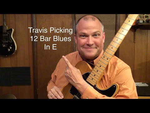 How To Travis Pick Over The 12 Bar Blues - Country Rockabilly