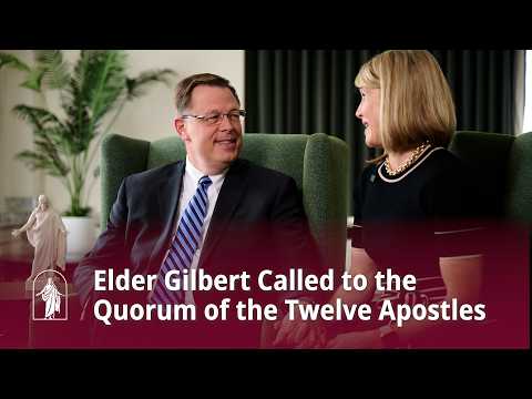 Elder Clark G. Gilbert Is Called to the Quorum of the Twelve Apostles
