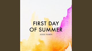 First Day of Summer