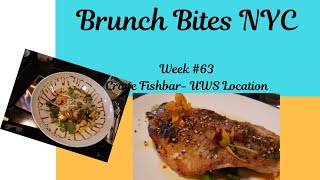 Brunch Week #63 - Crave Fishbar - UWS Location