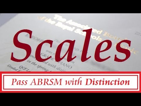 How to get a Distinction at ABRSM - Scales