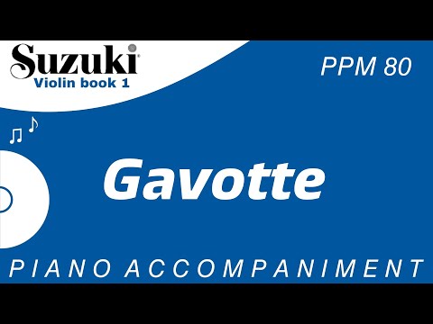 Suzuki Violin Book 1 | Gavotte | Piano Accompaniment | PPM = 80