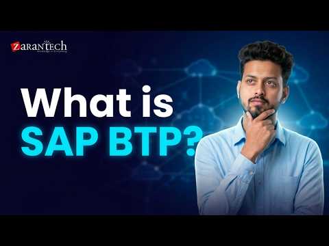 Introduction to SAP BTP and Intelligent Enterprise SAP BTP for Beginners ZaranTech
