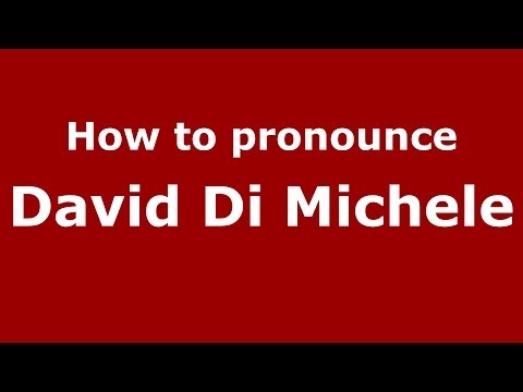 How to pronounce David Di Michele (Italian/Italy)  - PronounceNames.com
