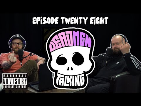 Dead Men Talking Episode 28 - Rob Mulholland and Freddy Quinne