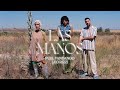 Fuel Fandango - Las manos ft. Leo Rizzi (Videoclip Oficial)