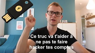 C'est fini d'attendre d'avoir été hacké pour sécuriser ses comptes web !!! - Yubikey