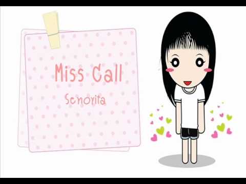 Miss Call - Senorita