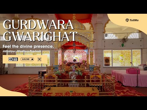 Gurdwara Gwarighat, Jabalpur: A Sacred Sikh Pilgrimage Site by the Narmada River