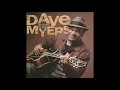 Dave Myers - You Can't Do That