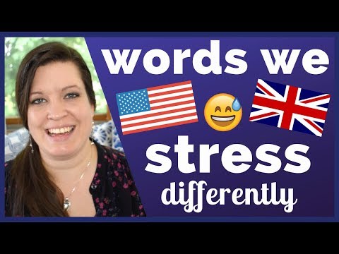 30 Words That Americans and Brits Stress Differently Video