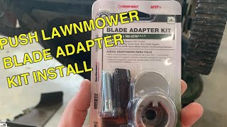 Bolens Push Mower Blade Adapter Kit Installation