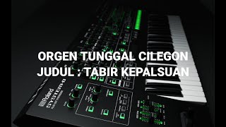 Download lagu AUDIO MP3 ORGEN TUNGGAL CILEGON - TABIR KEPALSUAN mp3