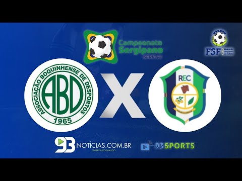 Boquinhense x Riachão | CAMPEONATO SERGIPANO A2 2023